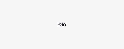 PSA