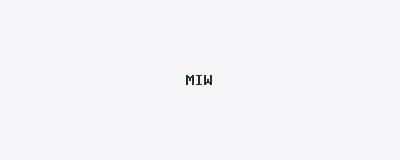MIW